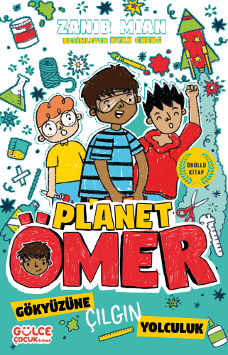 Gökyüzüne Çılgın Yolculuk - Planet Ömer | benlikitap.com