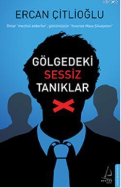 Gölgedeki Sessiz Tanıklar | benlikitap.com