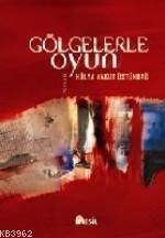 Gölgelerle Oyun | benlikitap.com