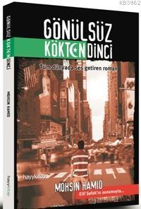 Gönülsüz Kökden Dinci | benlikitap.com