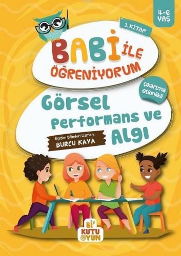 Görsel Performans ve Algı - Babi İle Öğreniyorum 1 (4-6 Yaş) | benliki