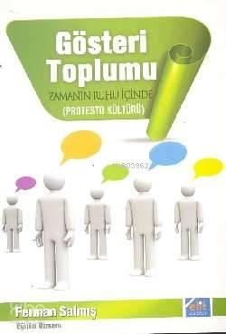 Gösteri Toplumu - Zamanın Ruhu İçinde | benlikitap.com