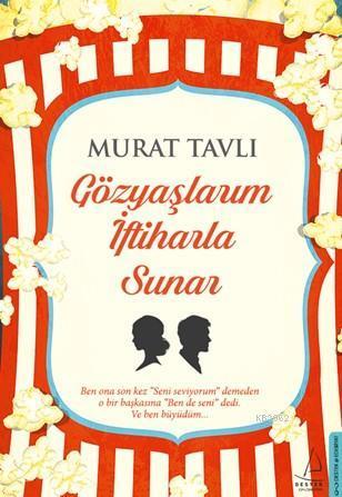 Gözyaşlarım İftiharla Sunar | benlikitap.com