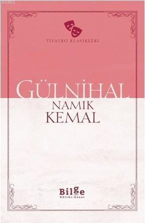 Gülnihal; Sadeleştirilmiş Metin | benlikitap.com