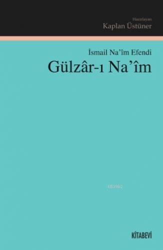 Gülzar-ı Naim | benlikitap.com