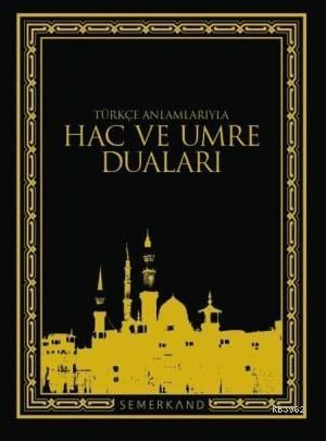 Hac ve Umre Duaları | benlikitap.com