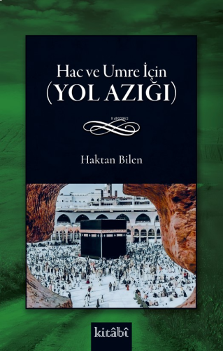 Hac ve Umre İçin (Yol Azığı) | benlikitap.com