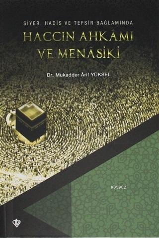 Haccın Ahkamı ve Menasiki | benlikitap.com