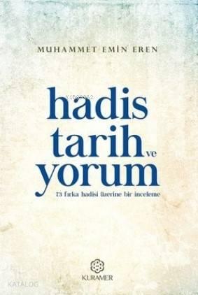 Hadis Tarih ve Yorum | benlikitap.com