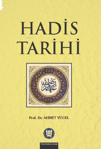 Hadis Tarihi | benlikitap.com