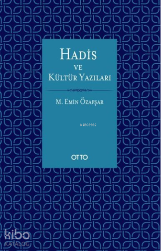 Hadis ve Kültür Yazıları | benlikitap.com