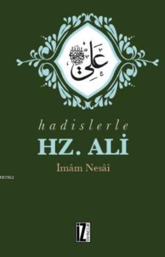 Hadislerle Hz. Ali | benlikitap.com