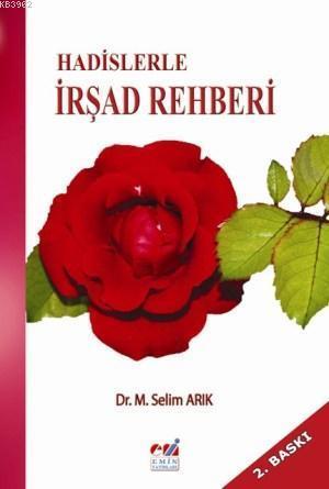 Hadislerle İrşad Rehberi | benlikitap.com