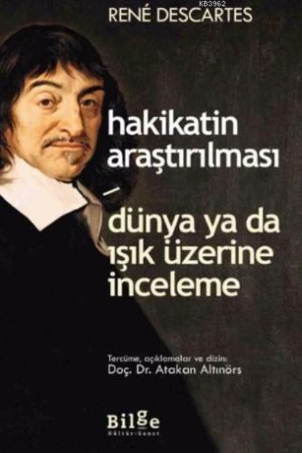 Hakikatin Araştırılması Dünya ya da Işık Üzerine İnceleme | benlikitap