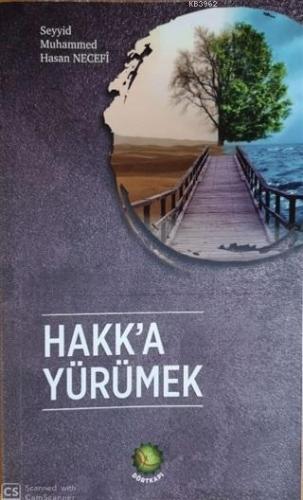 Hakk'a Yürümek | benlikitap.com