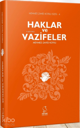 Haklar ve Vazifeler | benlikitap.com