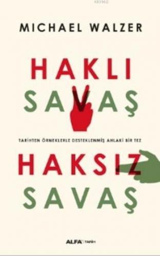 Haklı Savaş - Haksız Savaş | benlikitap.com