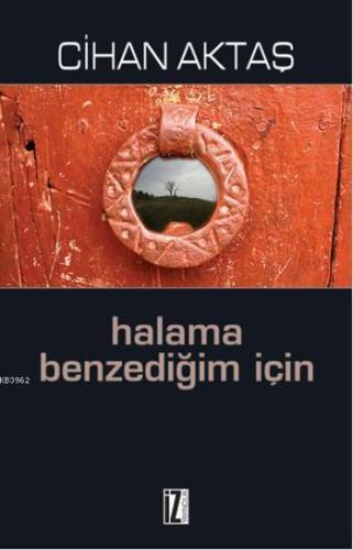 Halama Benzediğim İçin | benlikitap.com