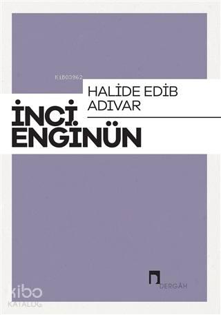 Halide Edip Adıvar | benlikitap.com