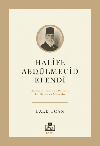 Halife Abdülmecid Efendi | benlikitap.com