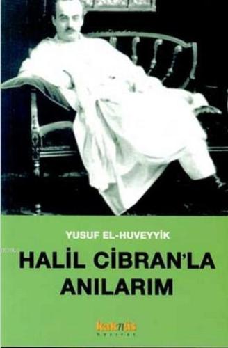 Halil Cibranla Anılarım | benlikitap.com