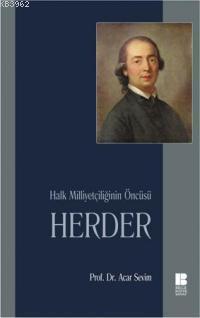 Halk Milliyetçiliğinin Öncüsü Herder | benlikitap.com