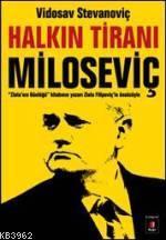 Halkın Tiranı Miloseviç | benlikitap.com