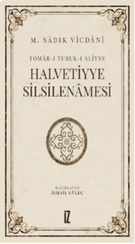 Halvetiyye Silsilenâmesi | benlikitap.com