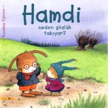 Hamdi Neden Gözlük Takıyor? | benlikitap.com