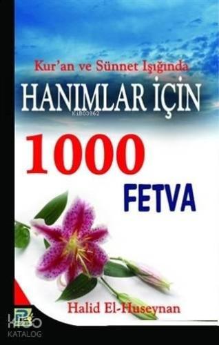 Hanımlar İçin 1000 Fetva | benlikitap.com