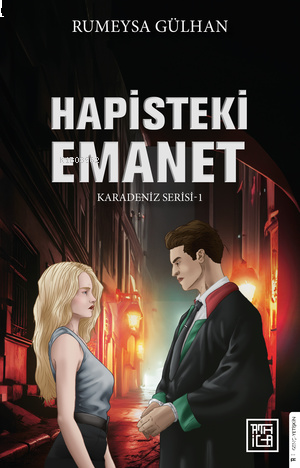 Hapisteki Emanet - Karadeniz Serisi 1 | benlikitap.com