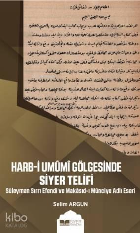 Harb - i Umumi Gölgesinde Siyer Telifi | benlikitap.com