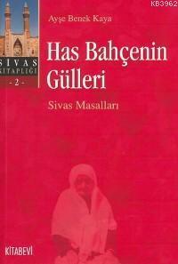 Has Bahçenin Gülleri | benlikitap.com