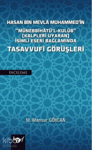 Hasan Bin Mevla Muhammed'in "Münebbihatü'l-Kulub" (Kalpleri Uyaran) İs