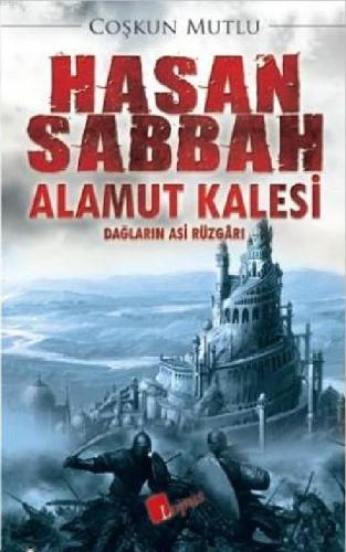 Hasan Sabbah Alamut Kalesi | benlikitap.com