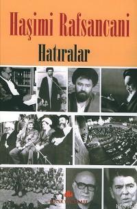 Haşimi Rafsancani Hatıralar | benlikitap.com