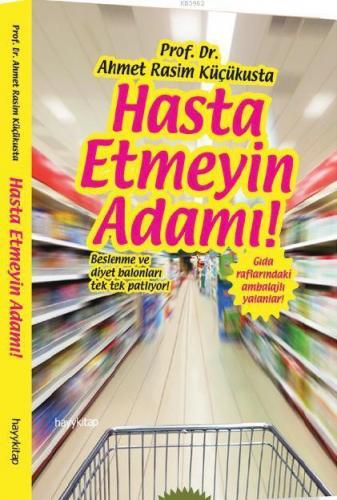 Hasta Etmeyin Adamı | benlikitap.com