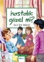 Hastalık Güzel mi? | benlikitap.com