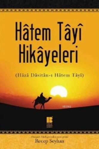 Hatem Tayi Hikayeleri | benlikitap.com