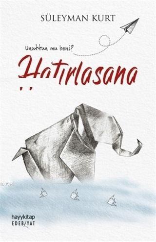 Hatırlasana | benlikitap.com