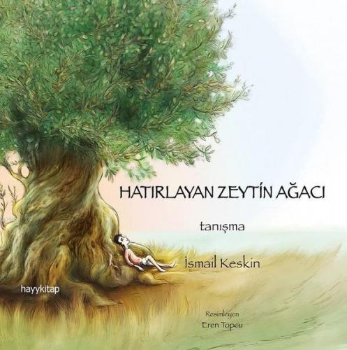 Hatırlayan Zeytin Ağacı | benlikitap.com