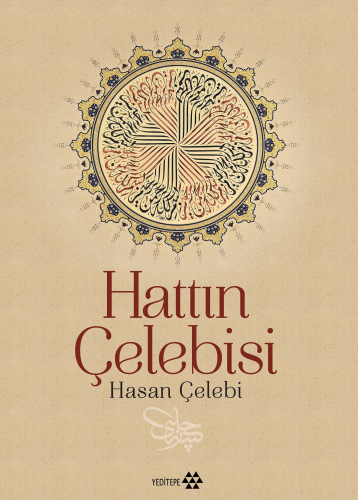 Hattın Çelebisi Hasan Çelebi | benlikitap.com