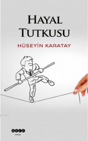 Hayal Tutkusu | benlikitap.com