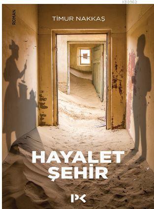 Hayalet Şehir | benlikitap.com