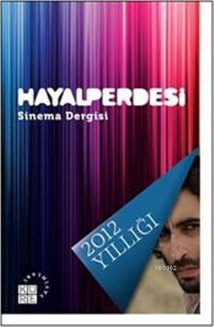 Hayalperdesi - Sinema Dergisi | benlikitap.com