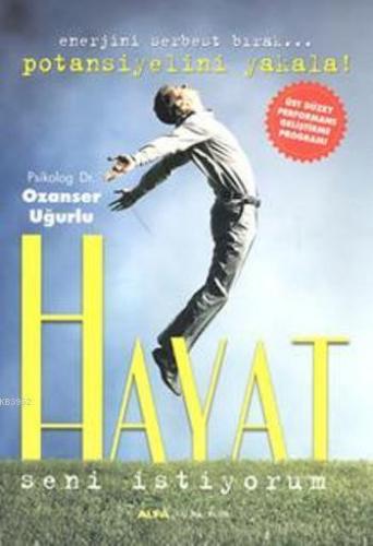 Hayat Seni İstiyorum | benlikitap.com