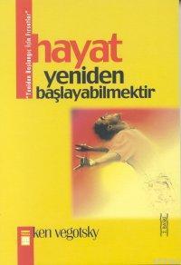 Hayat Yeniden Başlayabilmektedir | benlikitap.com