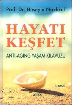 Hayatı Keşfet | benlikitap.com