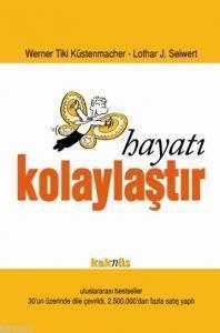 Hayatı Kolaylaştır | benlikitap.com