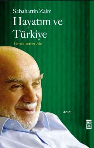 Hayatım ve Türkiye | benlikitap.com